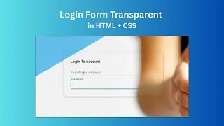 How To Creat Login Form Transparent in BootStrap Framework