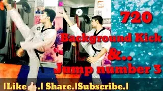 ||720 Background Kick|| Jump number 3