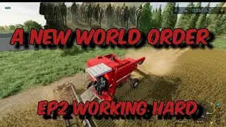 ep2 Working Hard - A NEW WORLD ORDER - #fs22roleplay #gaming #zombiesurvival