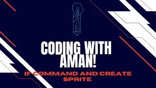 Create Sprite function and If command | Syntax | Examples | Working