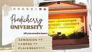 Pondicherry University All you need to know before taking admission!!👀