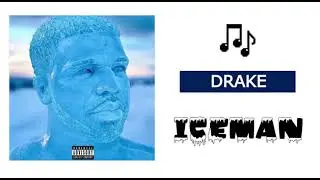 Drake Brand New Song! Iceman Song Music! Beat!