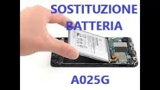 Sostituzione Batteria Samsung A025G- Samsung A025G Battery Replacement