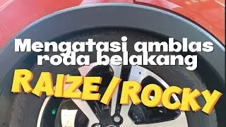 Cara Mengatasi Amblas Roda Belakang pada Raize/Rocky