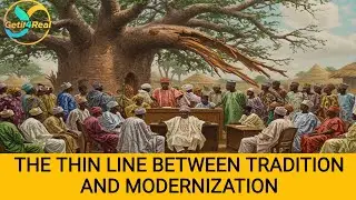 The Thin Line Between Tradition And Modernization.
