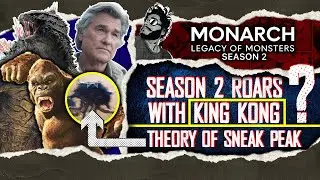 Monarch Legacy Of Monsters Season 2 Roars With Kong?? | Monsterverse | Komicist
