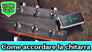 Come si accorda la chitarra