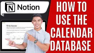 How to Use Notion Calendar Database [Quick Guide]