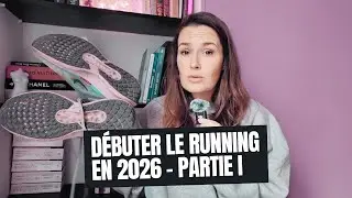 DÉBUTER LE RUNNING EN 2026 (les bases physiques pour tenir dans la durée)