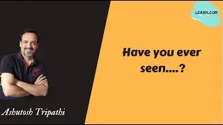 Have you ever seen ..? | Easy explanation | English Poem | learn.com