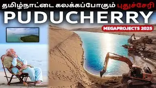 PONDY's BIGGEST Mega Projects 2025 (Upcoming)