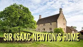 Our visit to Sir Isaac Newton's home, Woolsthorpe Manor