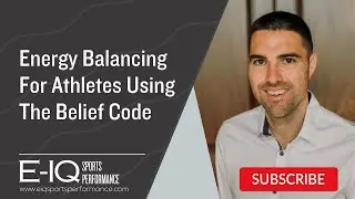 Belief Code Session Demo - Energy Balancing For Athletes Using the Belief Code