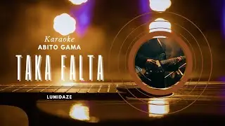 TAKA FALTA - Karaoke Tetun | ABITO GAMA
