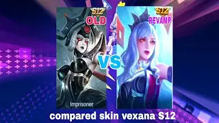 Compared skin vexana S12 REVAMP VS OLD Manakah skin Yang lebih bagus?