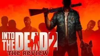 Into The Dead 2 Android & iOS - The Review