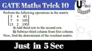 GATE Maths Trick #10- Shortcut trick to solve matrix question