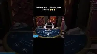 BlackJack Dealer Major Fail LIVE