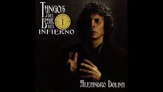 Alejandro Dolina - Mañana zarpa un barco