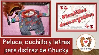 DIY 🐶 Elaboración de accesorios para Chucky📌 🥰 Ropa para perros y mascotas 💝 PLANTILLA DESCARGABLE