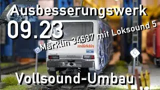 Ausbesserungswerk H0 Märklin Umbau Re 460 042-5 SBB ESU Loksound 5 LED-Umbau