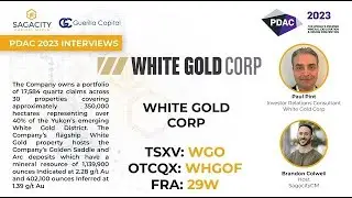 LIVE From PDAC 2023  The White Gold Corp Story in Under 10 Minutes TSXV WGO - March, 2023