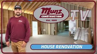 MunzTV: House Renovation