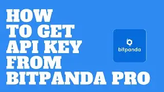 Bitpanda Trading Bot - How to get API KEY for Bitpanda to Run Crypto Trading Bot