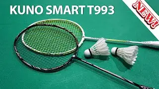 Review Vợt Cầu L&ocirc;ng KUNO SMART T993 - Chất Liệu High Modulus Graphite, Chống Xoắn, Chống Rung