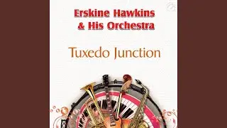 Tuxedo Junction