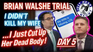 BRIAN WALSHE TRIAL - Day 5 RECAP #brianwalshetrial   #brianwalshe @ExDerek @summaloudmouth