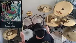 Living Colour- Cult of Personality Drum Cover
