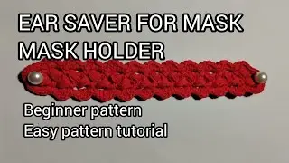 How To Crochet Face Mask Holder | Ear Saver For Mask | Face Mask Strap For Beginner #crochet #easy