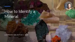 How to Identify a Mineral