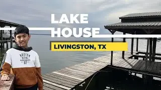 Our stay at Lake House in Livingston TX
