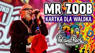 Mr.Zoob &ndash; Kartka dla Waldka #polandrock2024