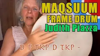 Maqsuum for Frame Drum with Judith Piazza