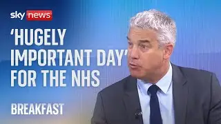 'Hugely important day' for NHS - Health Secretary Steve Barclay