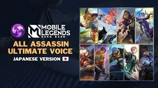 Suara Ultimate JAPAN Hero ASSASSIN Mobile Legends