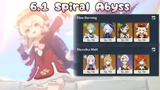 Genshin Impact 6.1 Spiral Abyss - С1 Klee Burning & С0 Mavuika Melt