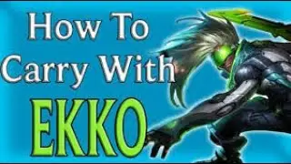 HOW TO CARRY WITH EKKO IN SEASON 10(EKKO MID GUIDE)
