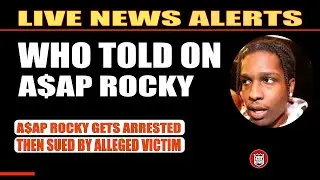 WHY ASAP ROCKY REALLY GOT ARRESTED