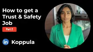 How to get a Trust and Safety job - Building Skills Part 2/5