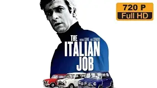 The Italian Job 1969 ORIGINAL TRAILER 720p