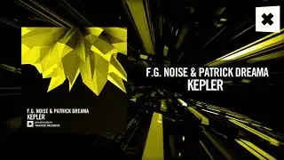 F.G. Noise & Patrick Dreama - Kepler (Amsterdam Trance)