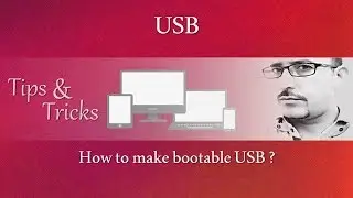 #01 Tips & Tricks: How to make Bootable USB? | AV EduTech