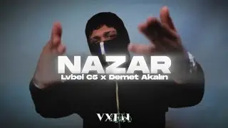 Lvbel C5 x Demet Akalın - NAZAR (Official Mix Video) @driplyrs @vxenthefinest