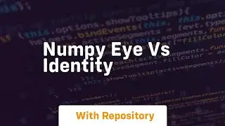 numpy eye vs identity