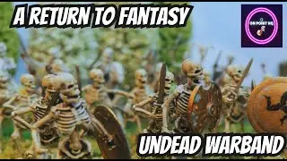 A return to fantasy - undead warband