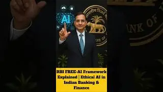 RBI FREE-AI Framework Explained | Ethical AI in Indian Banking & Finance #financialknowledge
